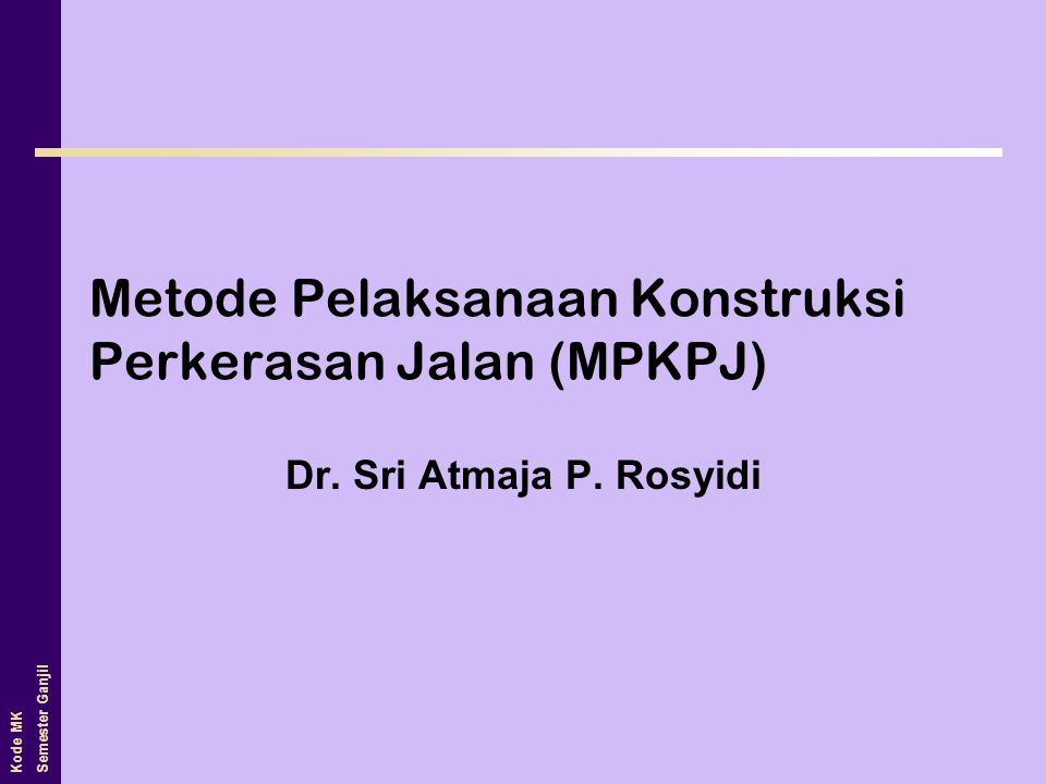 Metode Pelaksanaan Pekerjaan Jalan Aspal Hotmix Seputar Jalan